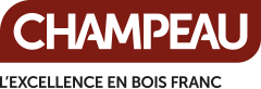 Champeau - L'excellence en bois franc